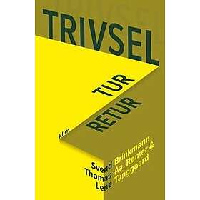Trivsel – tur-retur