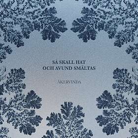 Åkervinda Så skall hat och avund smältas LP/Vinyl