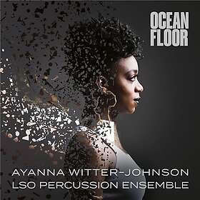 Ayanna WitterJohnson, Gwilym Simcock, LSO Percussion Ensemble Ocean Floor LP/Vinyl