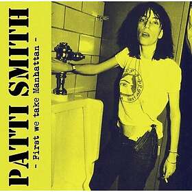 Patti Smith First We Take Manhattan LP/Vinyl