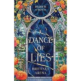 A Dance of Lies