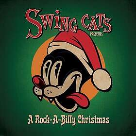 Swing Cats Swing Cats Presents A Rockabilly Christmas Green LP/Vinyl