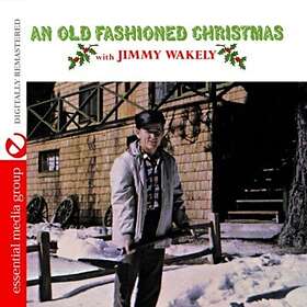 Jimmy Wakely An Old Fashioned Christmas CD