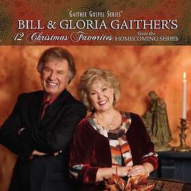 Bill & Gloria Gaither Bill & Gloria Gaither's 12 Christmas Favorites CD