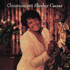 Shirley Caesar Christmas With Shirley Caesar CD