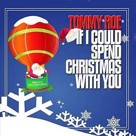 Tommy Roe If I Could Spend Christmas With You CD