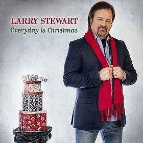 Larry Stewart Everyday Is Christmas CD