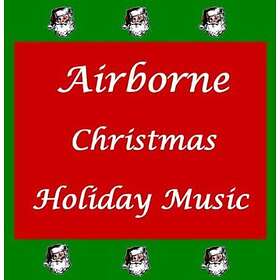 Airborne Christmas: Holiday Music CD