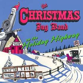 Christmas Jug Band On The Holiday Highway CD