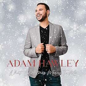 Adam Hawley What Christmas Means To Me CD