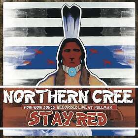 Northern Cree Stay Red CD