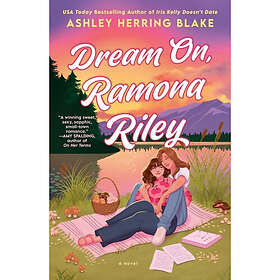 Dream On Ramona Riley (häftad eng)