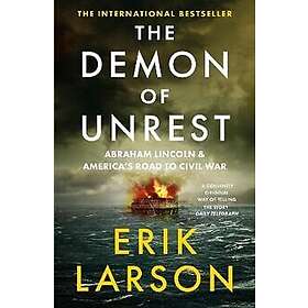 The Demon of Unrest (häftad, eng)