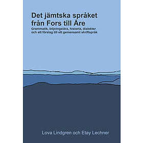 Det jämtska språket från Fors till Åre