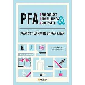 PFA – Praktisk tillämpning utifrån KASAM
