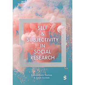 Self and Subjectivity in Social Research