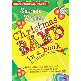 Christmas Band in a Book Instrument Parts The Flexible Book for Anyone Wishing t
