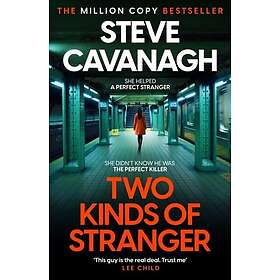 Two Kinds of Stranger The new Eddie Flynn thriller from the Top Five Sunday Times bestseller