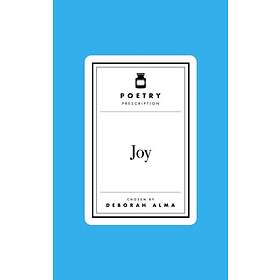 Poetry Prescription: Joy