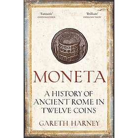 Moneta Ancient Rome in Twelve Coins