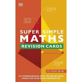 Super Simple Maths Revision Cards Key Stages 3 and 4 125 Comprehensive, EasytoUs