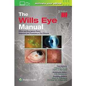 The Wills Eye Manual: Print eBook with Multimedia Office and Emergency Room Diag