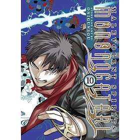 Malevolent Spirits: Mononogatari Vol. 10