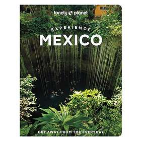 Lonely Planet Experience Mexico