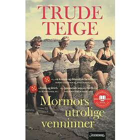 Mormors utrolige venninner roman