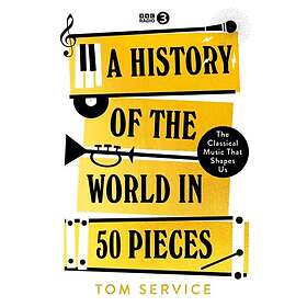 A History of the World in 50 Pieces