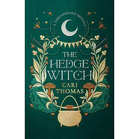 The Hedge Witch A Threadneedle Novella