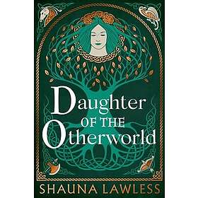 Daughter of the Otherworld