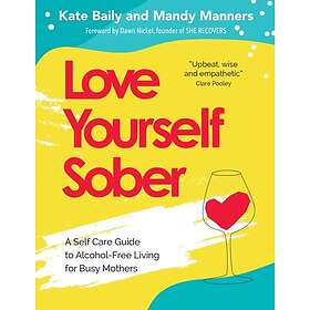 Love Yourself Sober