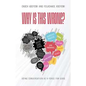 Why Is This Wrong? Empathetically Navigating Conversations in a Diverse World
