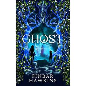Ghost A chilling story of the supernatural from the author of Witch