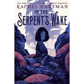 In the Serpent's Wake