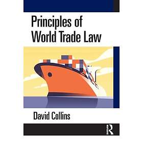 Principles of World Trade Law