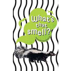 What's that smell? Fluency 6
