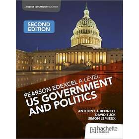 Pearson Edexcel A Level US Government and Politics Second Edition