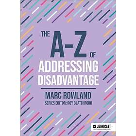 The AZ of Addressing Disadvantage