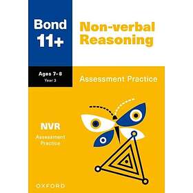 Bond 11+: Bond 11+ Nonverbal Reasoning Assessment Practice Age 78