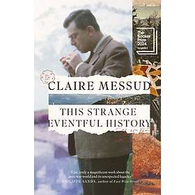 This Strange Eventful History Longlisted for the Booker Prize 2024