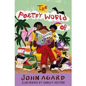 The Poetry World of John Agard