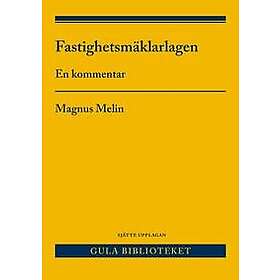 Fastighetsmäklarlagen : En kommentar