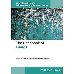 The Handbook of Gangs