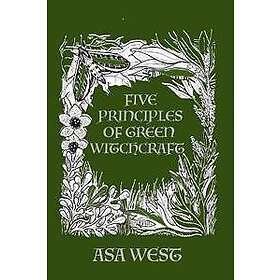 Five Principles of Green Witchcraft
