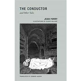 The Conductor and Other Tales