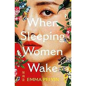 When Sleeping Women Wake
