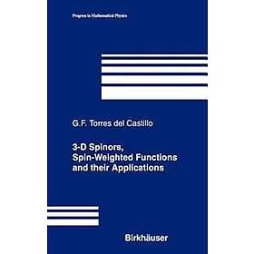 3-D Spinors, Spin-Weighted Functions and their Applications