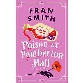 Poison at Pemberton Hall